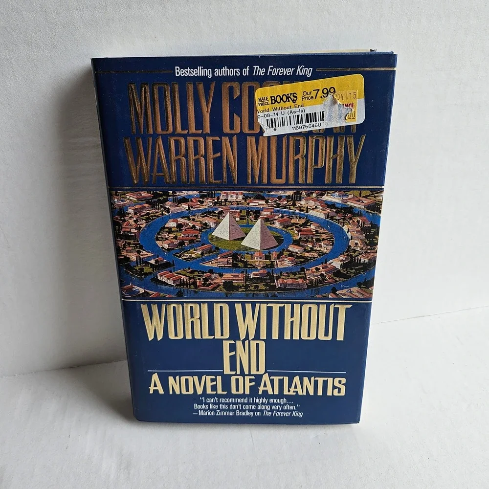 World Without End A Novel of Atlantis Molly Cochran Warren Murphy Hardcover 1996
